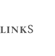 LINKS