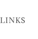 LINKS